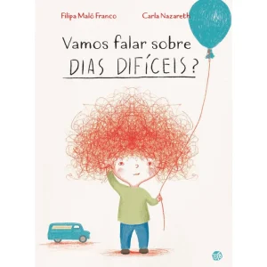 Livro - Vamos Falar de Dias Difíceis